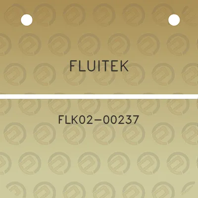 fluitek-flk02-00237