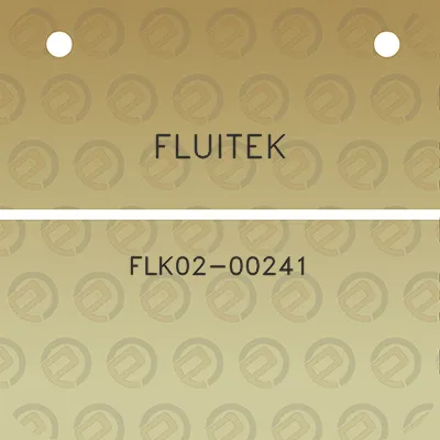 fluitek-flk02-00241