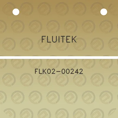 fluitek-flk02-00242