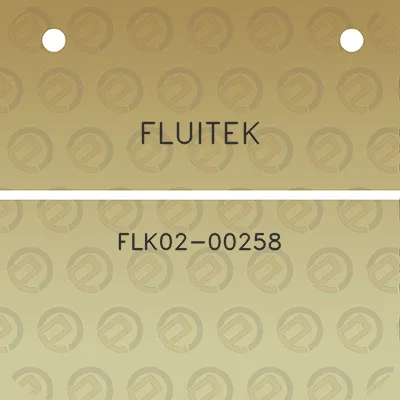 fluitek-flk02-00258