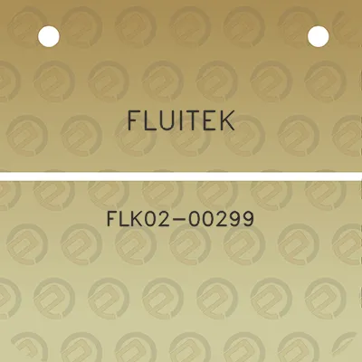 fluitek-flk02-00299