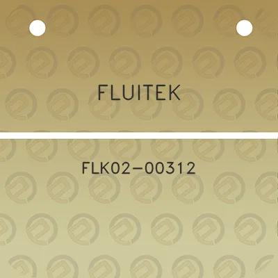 fluitek-flk02-00312