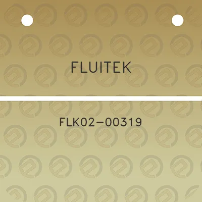 fluitek-flk02-00319