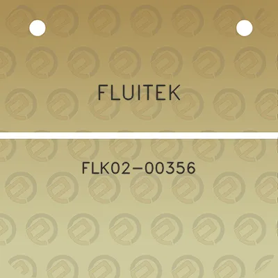 fluitek-flk02-00356