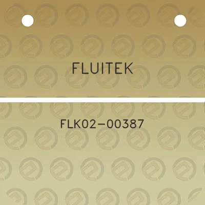 fluitek-flk02-00387