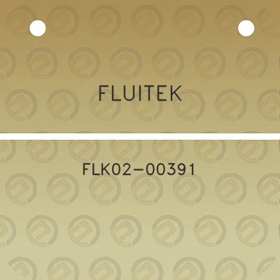 fluitek-flk02-00391