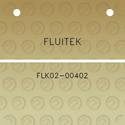 fluitek-flk02-00402