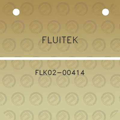 fluitek-flk02-00414