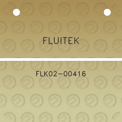 fluitek-flk02-00416