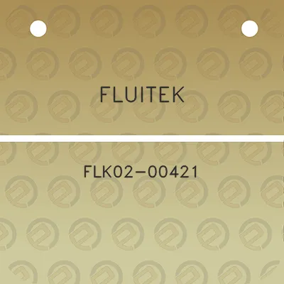 fluitek-flk02-00421