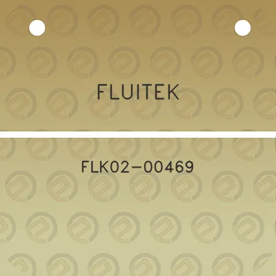 fluitek-flk02-00469