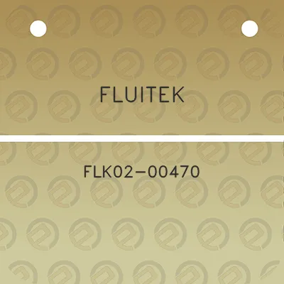 fluitek-flk02-00470