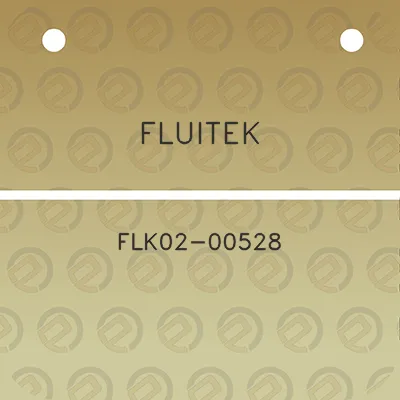 fluitek-flk02-00528