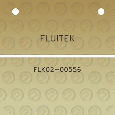 fluitek-flk02-00556