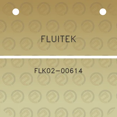 fluitek-flk02-00614