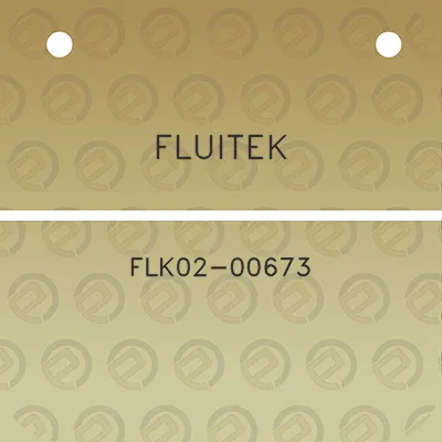 fluitek-flk02-00673