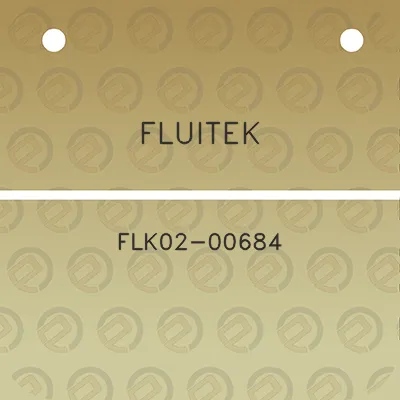 fluitek-flk02-00684