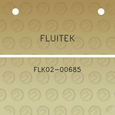 fluitek-flk02-00685