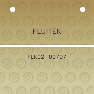 fluitek-flk02-00707