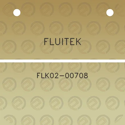 fluitek-flk02-00708