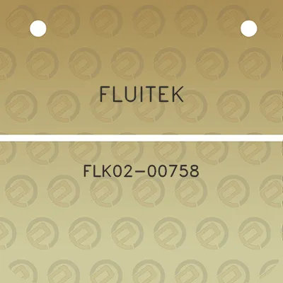 fluitek-flk02-00758