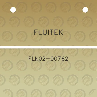 fluitek-flk02-00762