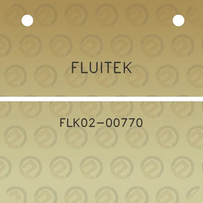 fluitek-flk02-00770