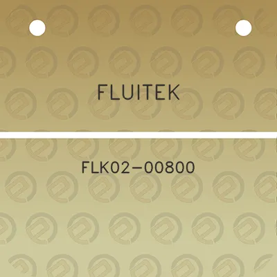 fluitek-flk02-00800