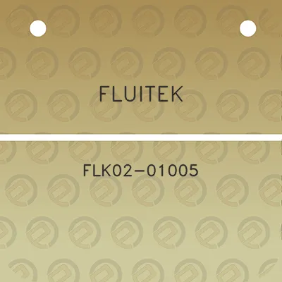 fluitek-flk02-01005