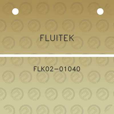 fluitek-flk02-01040