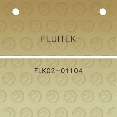 fluitek-flk02-01104