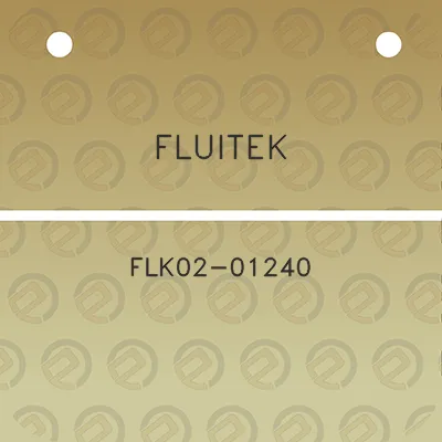 fluitek-flk02-01240