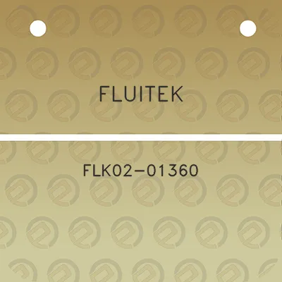 fluitek-flk02-01360