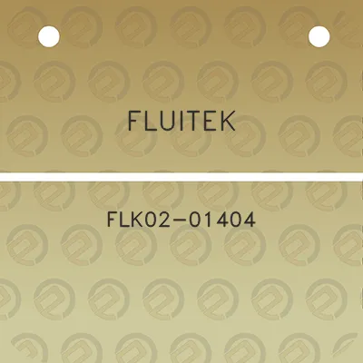 fluitek-flk02-01404