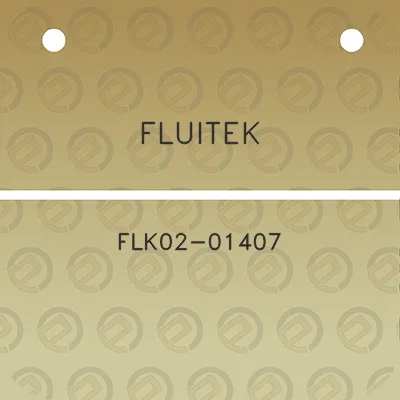 fluitek-flk02-01407