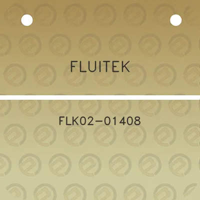 fluitek-flk02-01408