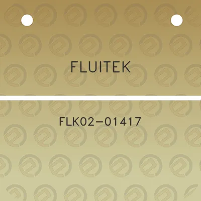 fluitek-flk02-01417