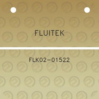 fluitek-flk02-01522