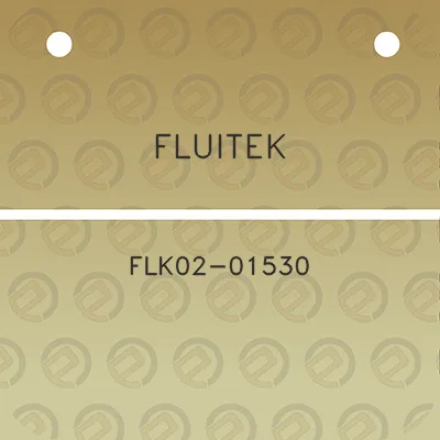 fluitek-flk02-01530