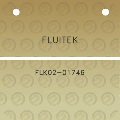 fluitek-flk02-01746