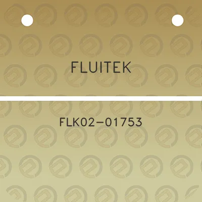 fluitek-flk02-01753