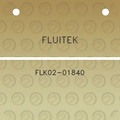 fluitek-flk02-01840