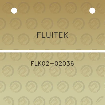 fluitek-flk02-02036