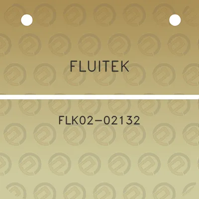 fluitek-flk02-02132