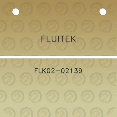 fluitek-flk02-02139