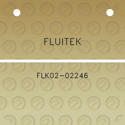 fluitek-flk02-02246