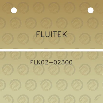 fluitek-flk02-02300