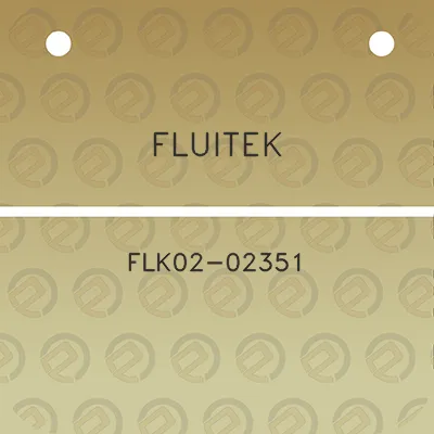 fluitek-flk02-02351