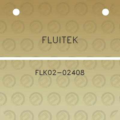 fluitek-flk02-02408