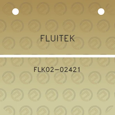 fluitek-flk02-02421